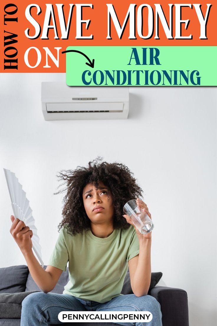 How To Save Money On Air Conditioning: Smart Ways | Penny Calling Penny