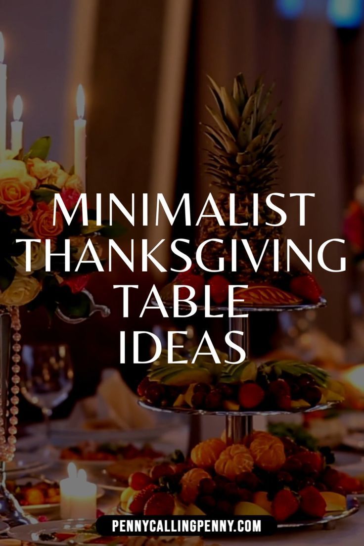 Best Inexpensive Thanksgiving Table Decor Ideas Of 2025 | Penny Calling ...